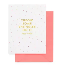 Throw Some Sprinkles On It Greeting Card